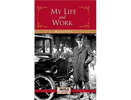 Livro My Life And Work De Henry Ford (inglês)