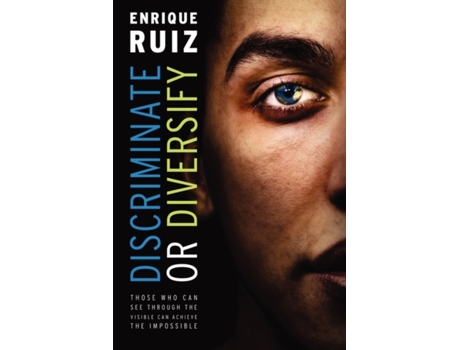 Livro Discriminate or Diversify Enrique Ruiz (Inglês)