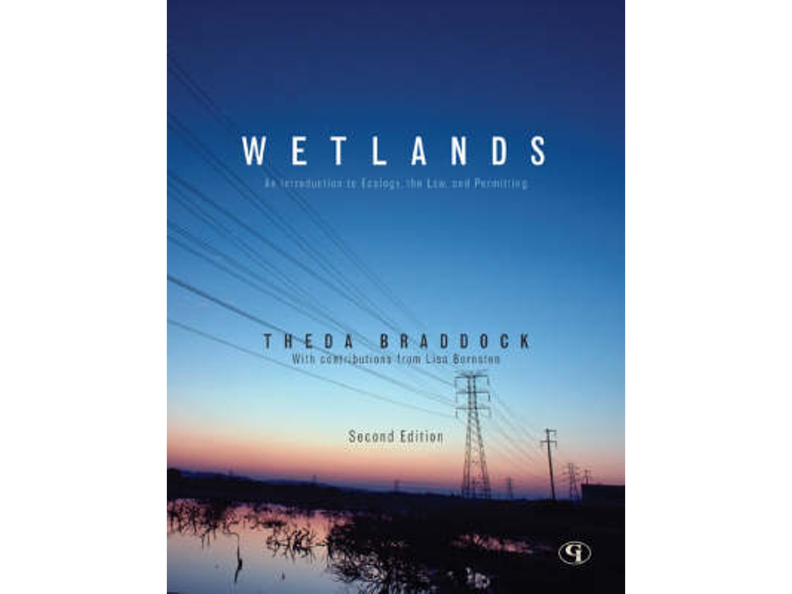 Livro Wetlands de Theda Braddock e Lisa Berntsen (Inglês)