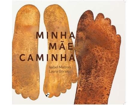 Livro Minha Mãe Caminha de Isabel Malzoni (Português)