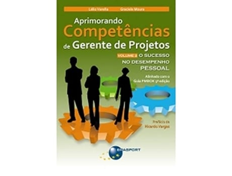 Livro Aprimorando Competencias de Gerente de Projetos O Sucesso no Desempenho Pessoal Vol2 de Lélis Varella (Português do Brasil)