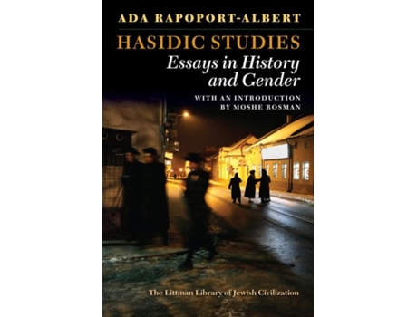 Livro hasidic studies de rapoport-albert, ada (department of hebrew and jewish studies, university college london) (inglês)
