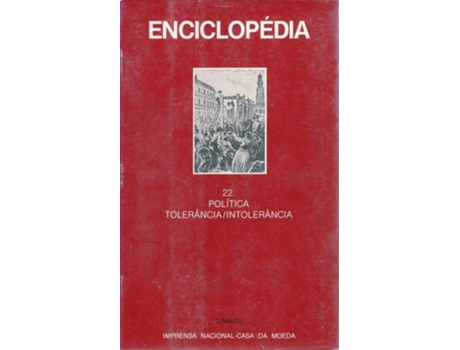 Livro Enciclopédia Einaudi 22. Política Tolerância/Intolerância