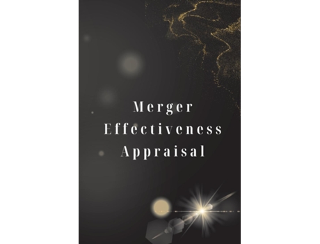 Livro Merger Effectiveness Appraisal de Rupali nina (Inglês)