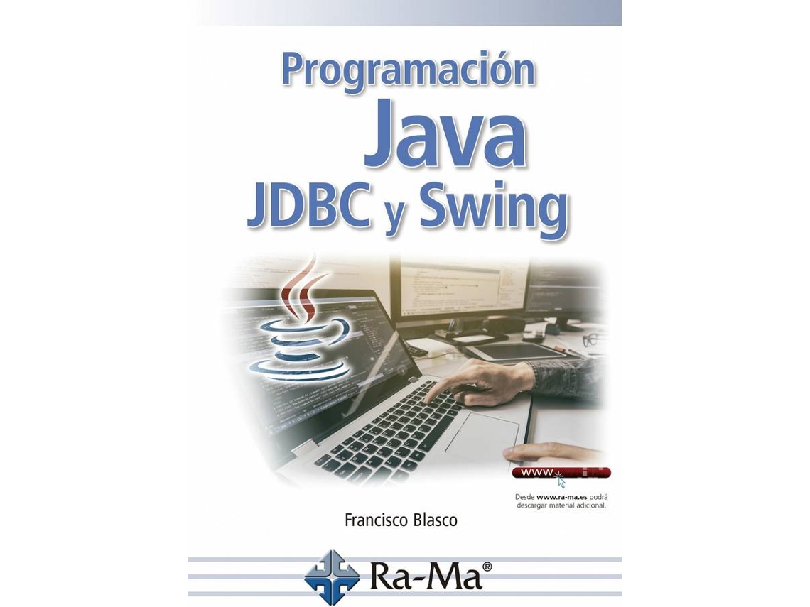 Livro Programación Java Jdbc Y Swing de Blasco Francisco (Espanhol)