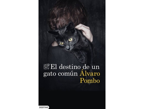 Livro El  De Un Gato Común de Álvaro Pombo (Espanhol)