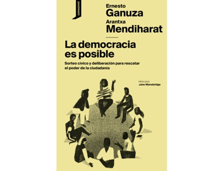 Livro La Democracia Es Posible de Ernesto Ganuza (Espanhol)