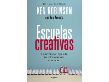 Livro Escuelas creativas de Ken Robinson