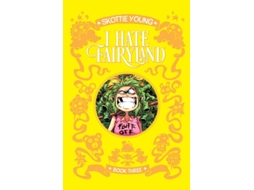 Livro I Hate Fairyland Book Three De Skottie Young (inglês - Capa Dura)