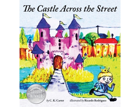 Livro The Castle Across The Street De C K Carter (inglês)