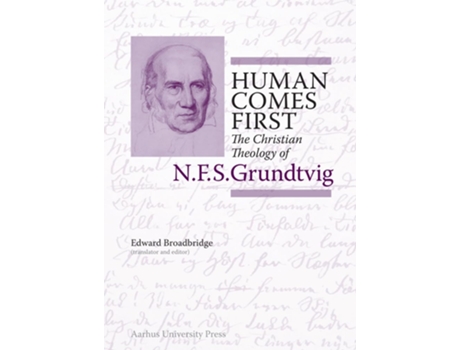 Livro Human Comes First de Hans Raun Iversen, Brian Degn Mårtensson et al. (Inglês - Capa Dura)