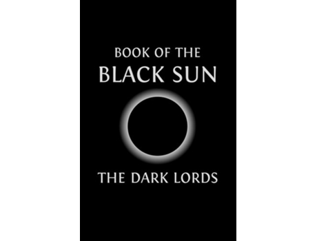 Livro Book Of The Black Sun De The Dark Lords (inglês)