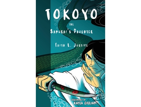 Livro Tokoyo, The Samurai's Daughter (Adventurous Girls) Faith L. Justice (Inglês)