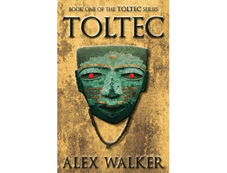 Livro Toltec de Alex Walker (Inglês)