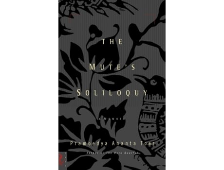 Livro The Mute's Soliloquy Pramoedya Ananta Toer (Inglês)