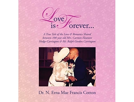 Livro Love Is Forever De Francis Cotton (inglês - Capa Dura)