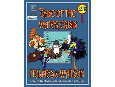 Livro THE CASE OF THE WATER CRISIS de Ed Chatelier (Inglês)
