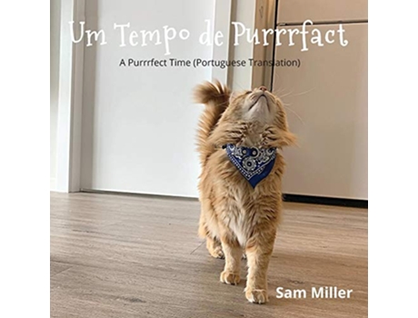 Livro Um Tempo de Purrrfact Portuguese Edition de Sam Miller (Português)