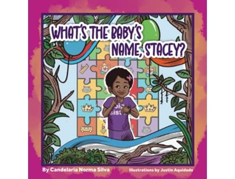 Livro Whats the Babys Name Stacey de Candelaria Norma Silva (Inglês)