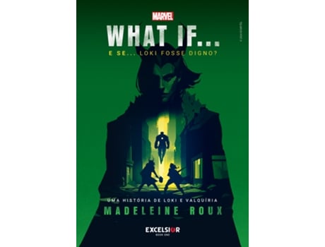 Livro What If - E Se Loki Fosse Digno? De Madeleine Roux (português Do Brasil)