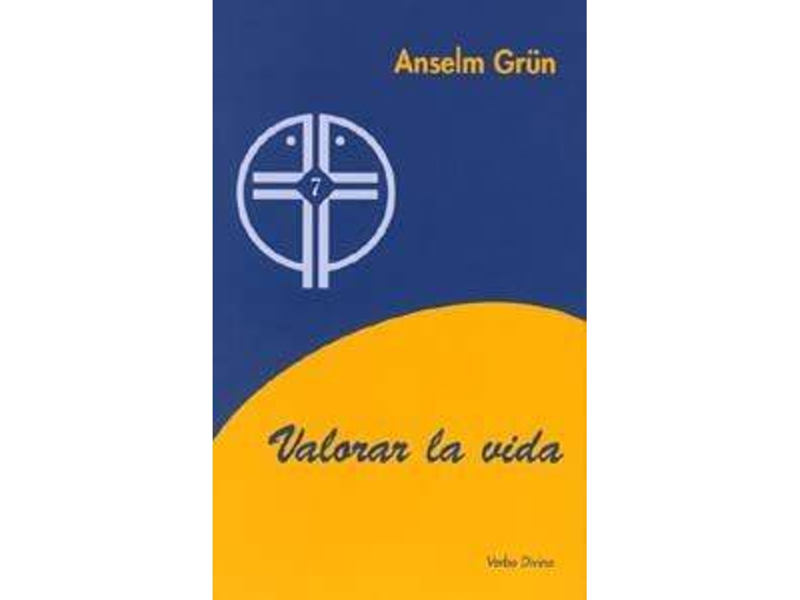 Livro Valorar Vida . de Anselm Grun (Espanhol)