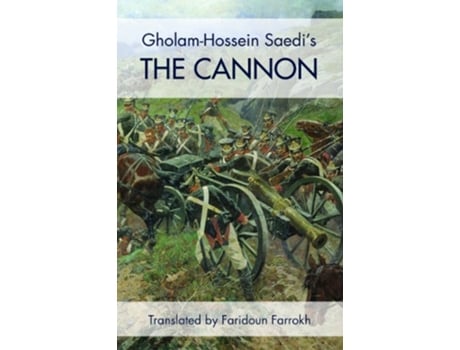 Livro Cannon de Gholam Hossein Saidi, Gholam-Hossein Sa'Edi et al. (Inglês)