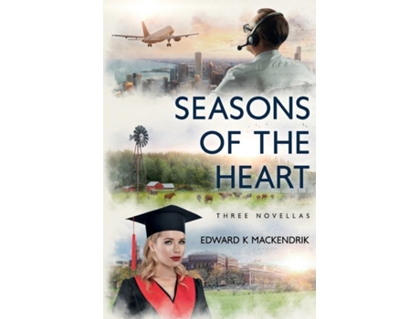 Livro Seasons Of The Heart De Mackendrik, Edward Et Al. (inglês)