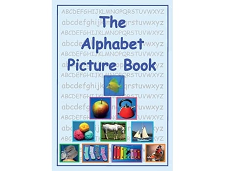 Livro The Alphabet Picture Book de Laura Sexton e Fleur Levene (Inglês)