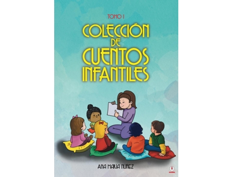 Livro Colección De Cuentos Infantiles Tomo 1 De Ana María Núñez (inglês)