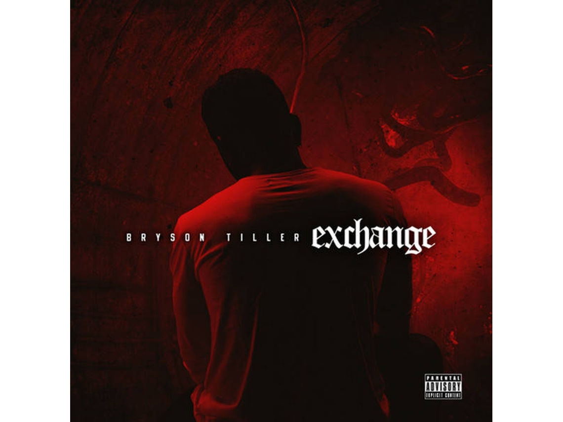 CD Bryson Tiller - Exchange