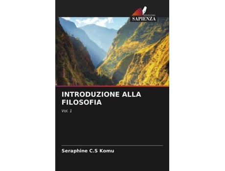 Livro INTRODUZIONE ALLA FILOSOFIA Vol 1 Italian Edition de Seraphine Cs Komu (Italiano)