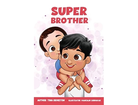 Livro Super Brother De Tina Ormiston (inglês)