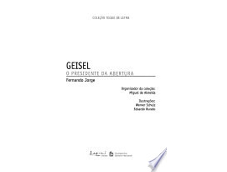 Livro GEISEL O PRESIDENTE DA ABERTURA de JORGE, FERNANDO (Português do Brasil)
