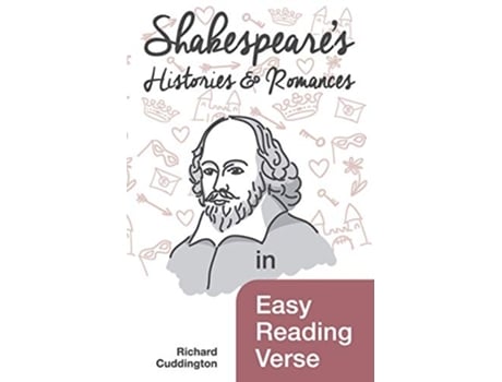 Livro Shakespeares Histories Romances in Easy Reading Verse de Richard Cuddington (Inglês)