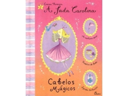 Livro .Fada Carolina Cabelos Magicos de Emma Thomson (Português)