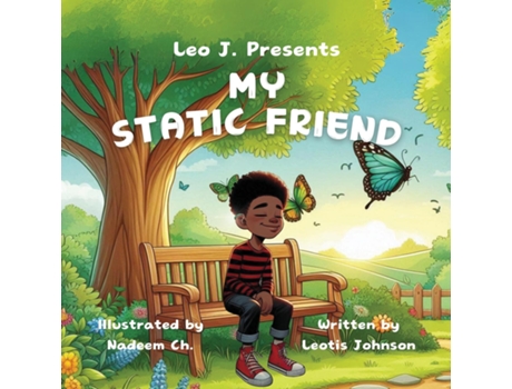 Livro MY STATIC FRIEND de Leotis Johnson (Inglês)