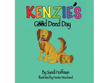 Livro Kenzies Good Deed Day de Sandi Hoffman (Inglês - Capa Dura)