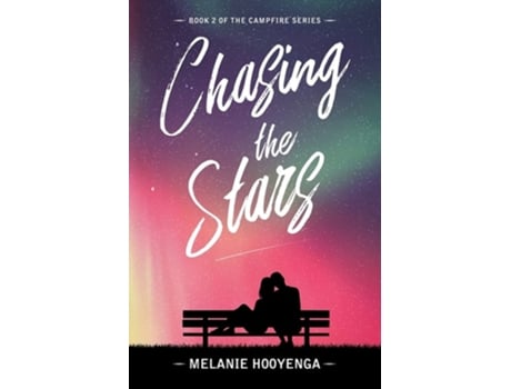 Livro Chasing The Stars De Melanie Hooyenga (inglês)
