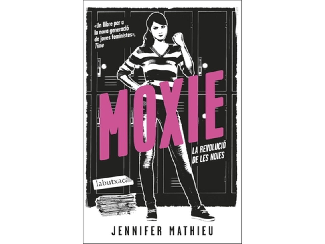Livro Moxie de Mathieu e Jennifer