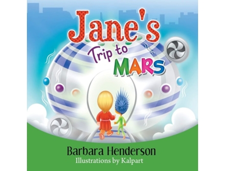 Livro Janes Trip to Mars de Barbara Henderson (Inglês)