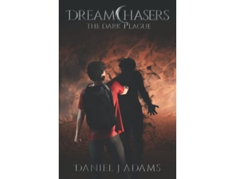 Livro Dreamchasers The Dark Plague de Daniel J Adams (Inglês)