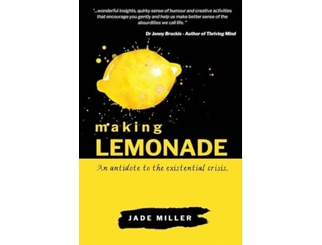 Livro Making Lemonade An antidote to the existential crisis de Jade Miller (Inglês)