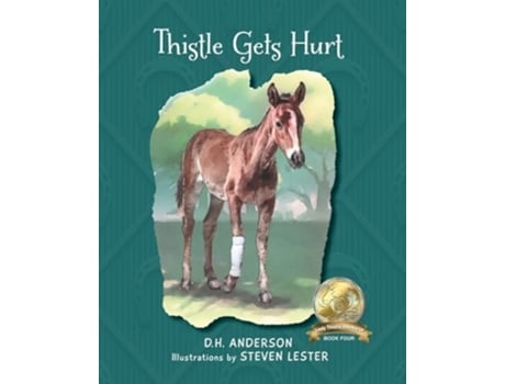 Livro Thistle Gets Hurt de D H Anderson (Inglês)