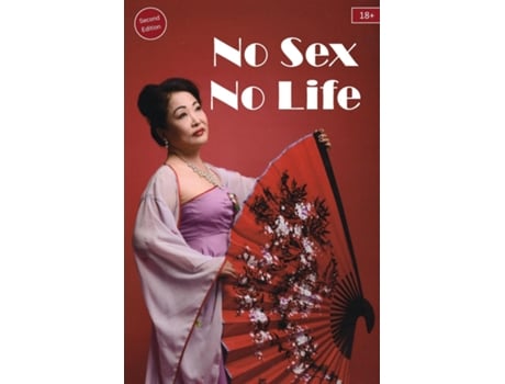 Livro No Sex No Life 18 Plus de Linda Li (Inglês)