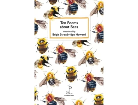 Livro Ten Poems about Bees de Brigit Strawbridge Howard (Inglês)