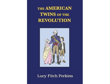 Livro The American Twins of the Revolution Twins Series de Lucy Perkins (Inglês)