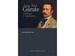 Livro Juan José Gárate tiempo y memoria de José Antonio Val Lisa (Espanhol)