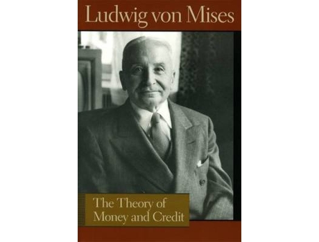 Livro theory of money & credit de ludwig von mises (inglês)