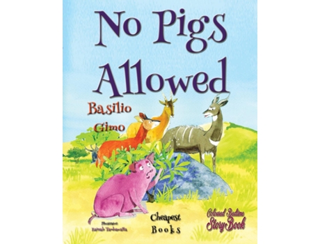 Livro No Pigs Allowed de Basilio Gimo (Inglês)