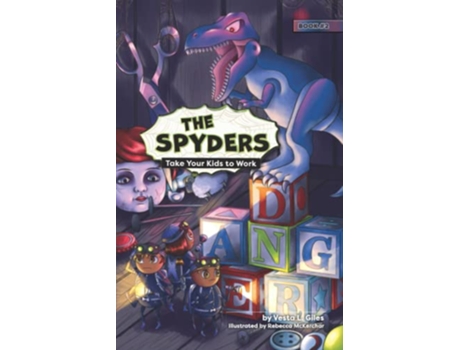Livro The Spyders Take Your Kids to Work de Vesta L Giles (Inglês)